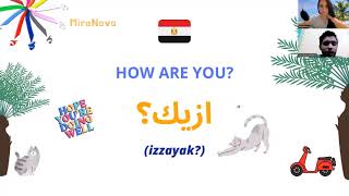 Survival Egyptian phrases. How are you in Egyptian dialect. Ezayak?