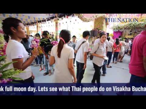 Video: Kā Visakha Bucha Tiks Svinēta Taizemē