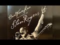 One Warm Line The Legacy Of Stan Rogers Full Length Documentary 1988 mp3