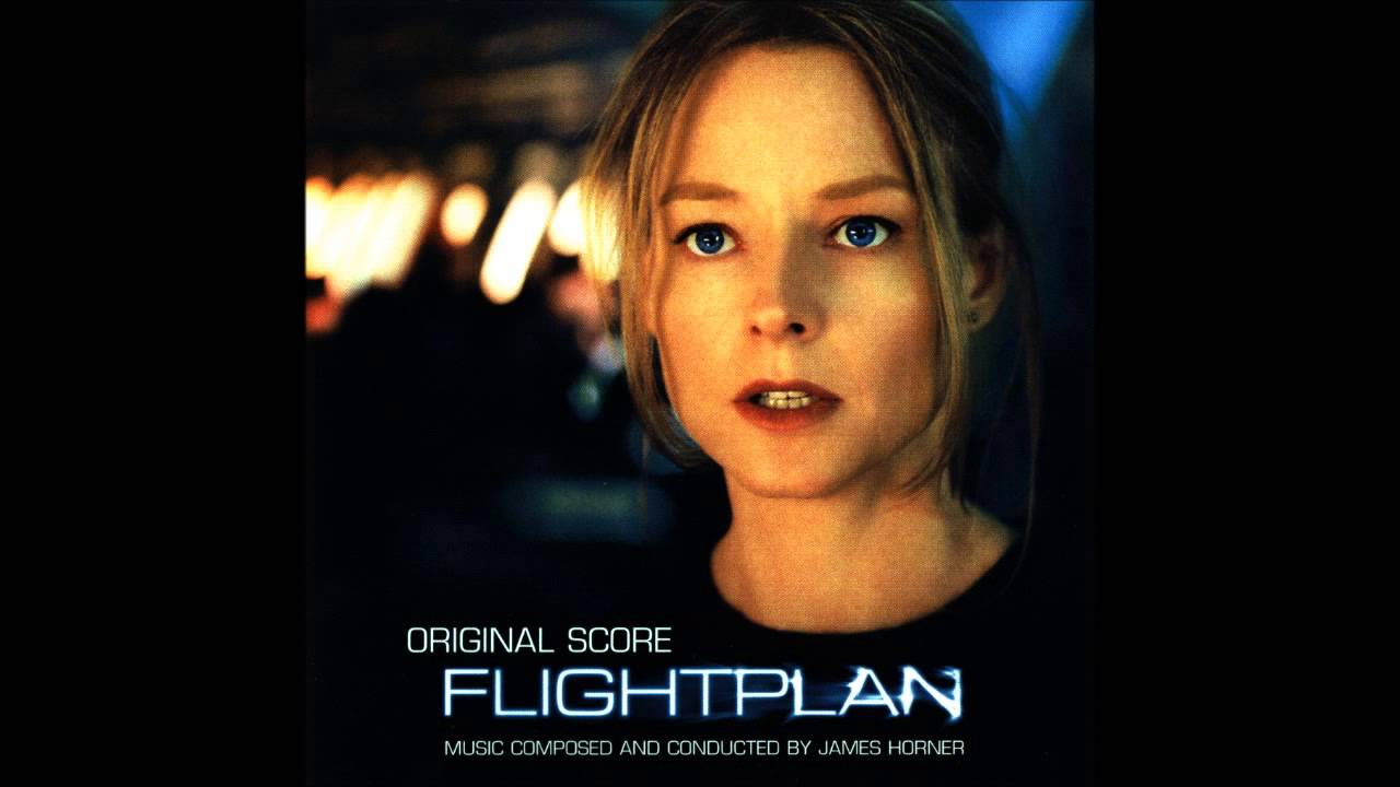 Watch 05 - Creating Panic - James Horner - Flightplan on YouTube Watch 05 - Creating Panic - James Horner - Flightplan on YouTube
