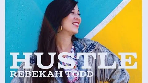 Hustle Rebekah Todd