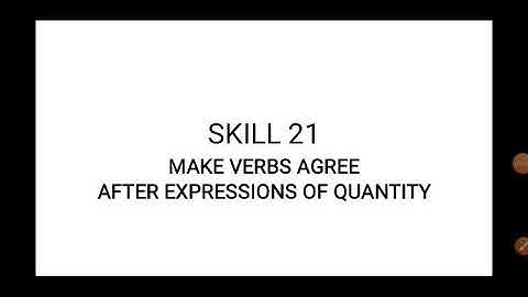 Skill 21 Make Verbs agree after expressions of quantity #TOEFL # Structure #For_Indonesians