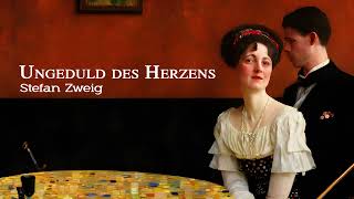 Ungeduld des Herzens - Stefan Zweig - Hörspiel (1961)