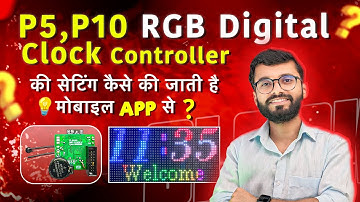 P5 P10 RGB Digital Clock Controller Setting Tutorial