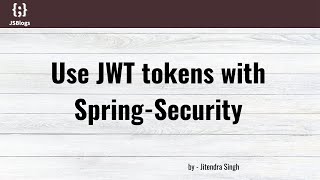 Spring security JWT Token based login