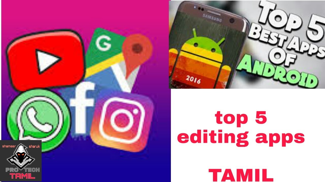 Top 5 editing apps in Tamil pro tech tamil YouTube
