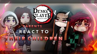 Demon slayer parents react to their children || 1/4 || RoseGacha