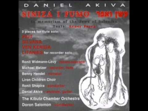 Daniel Akiva, 3 Pieces for Flute Solo Ven Kerida. SINIZA I FUMO