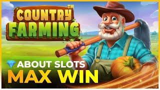 🔥MAX WIN on COUNTRY FARMING SLOT by PRAGMATIC PLAY! screenshot 4