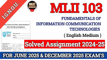 MLII 103 Solved Assignment 2024-25 | Fundamentals of Information Communication Technologies #mlii103