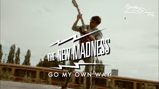 Video thumbnail of "The New Madness - Go My Own Way (Official Music Video)"