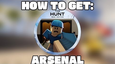 The Hunt Mega Edition: // HOW TO GET THE MEGA TOKEN BADGE IN ARSENAL *EVENT*