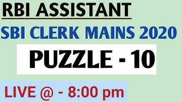 SBI CLERK MAINS & RBI ASSISTANT MAINS 2020 || SESSION -10 || REASONING ABILITY