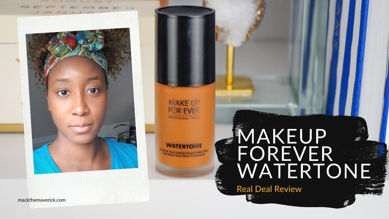 Makeup Forever Watertone Foundation Review