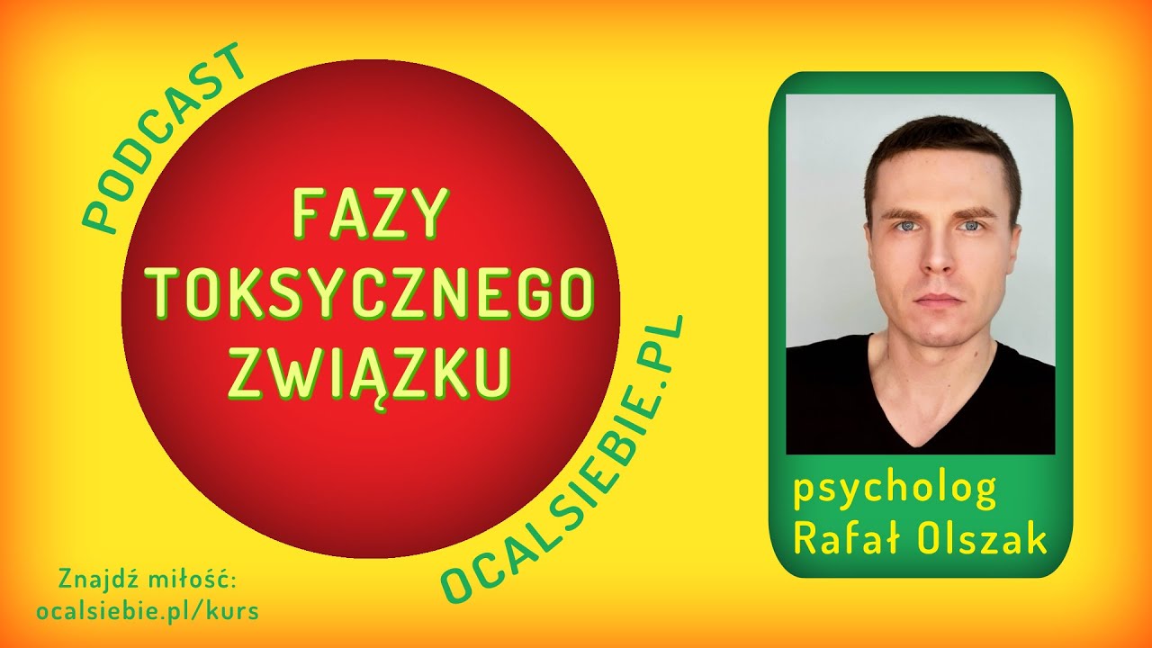 Fazy toksycznego związku - psycholog online ocalsiebie.pl