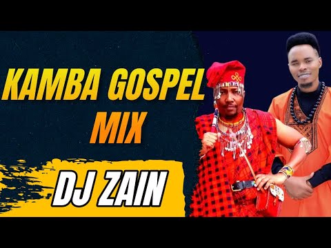 DJ ZAIN LATEST KAMBA GOSPEL VIDEO MIX  KASOLO PURITY Roseline Katungwa MUSEMBI Bisengo