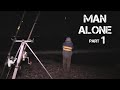 Man Alone: Solo Beach Fishing at Night [PART 1]