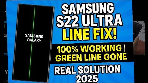 Samsung S22 Ultra Screen Line Fix | Easy Repair Guide 2025