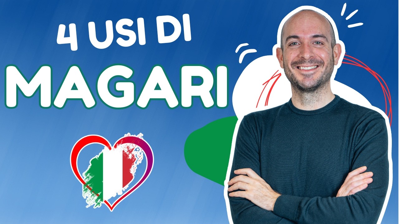 Come usare MAGARI in italiano