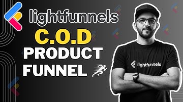Setting Up a COD Product Funnel in LightFunnels