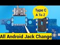  how to change type c jack easy tricks  all android mobile  charging jack change  usb type c