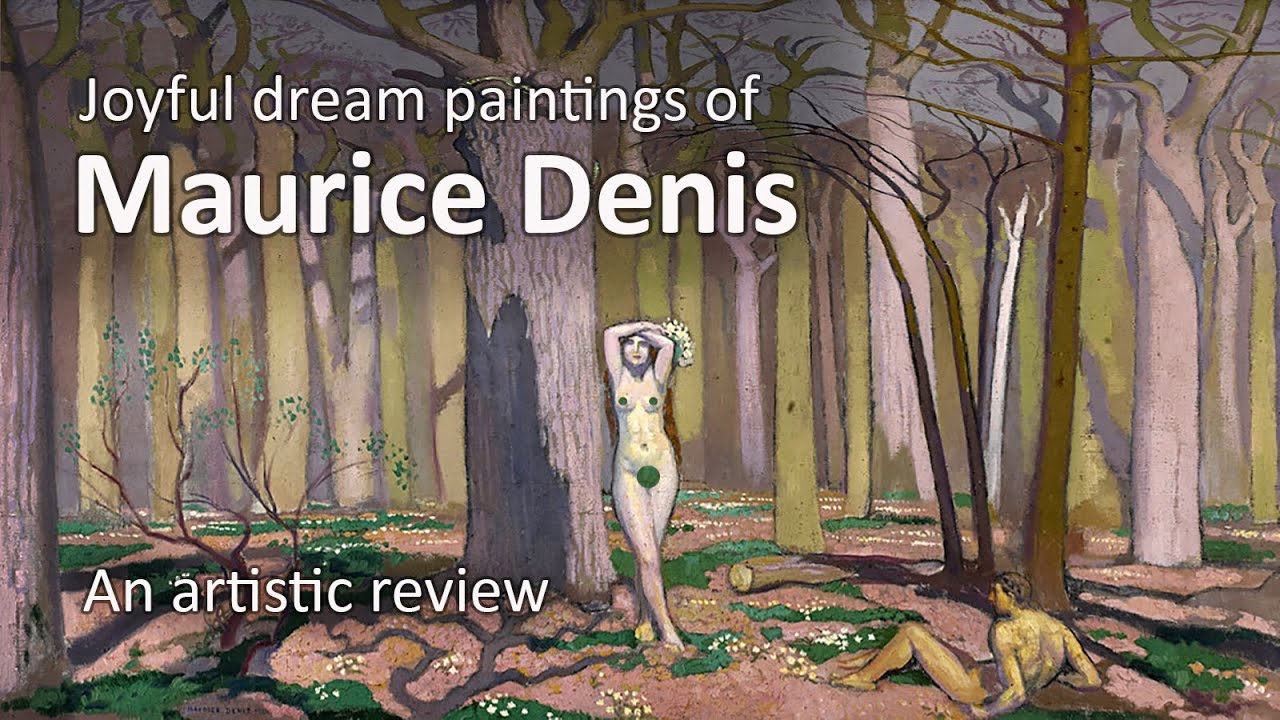 Joyful dream paintings of Maurice Denis