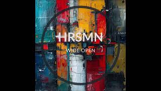 HRSMN   Wide open