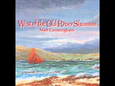 Matt Cunningham West of the River Shannon