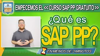 ¿Qué es SAP PP? en 3min + Curso Gratuito en la desc. del vídeo