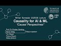 CAI - 13 Causal Perspectives | Causality for AI & ML | TU Darmstadt | Winter Semester 2025/26