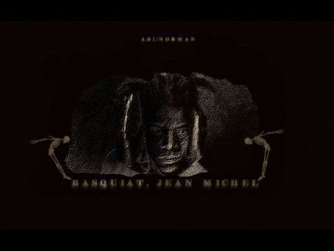 Basquiat, Jean Michel (video track) - Abi/Norman