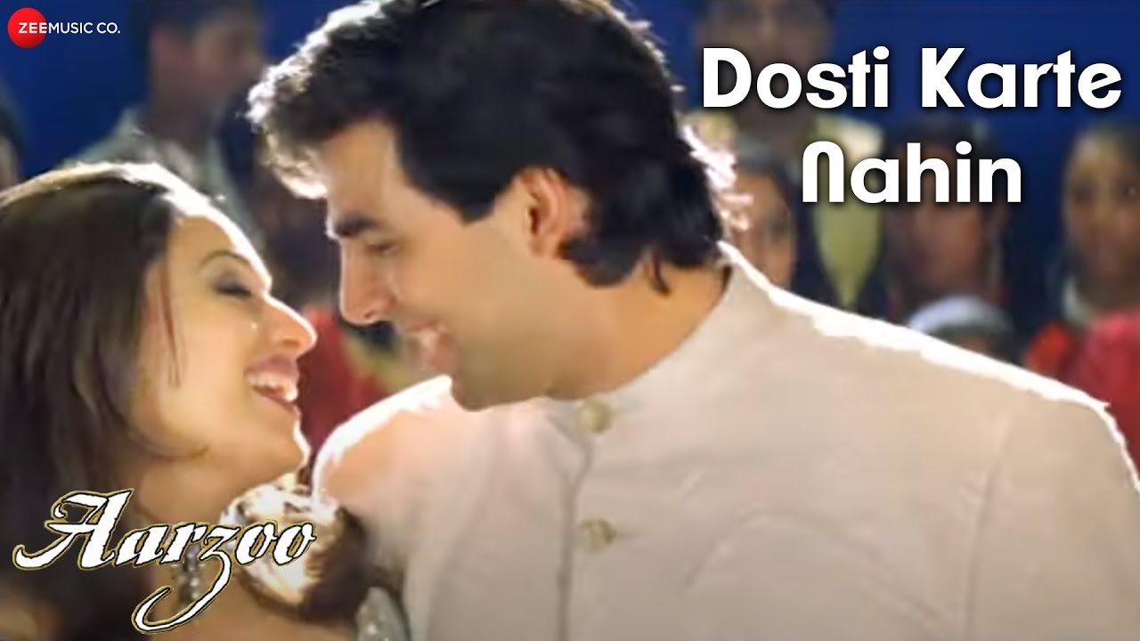 Dosti Karte Nahin   Aarzoo  Akshay Kumar Madhuri Dixit Saif Ali Khan  Kumar Sanu Udit N Alka Y