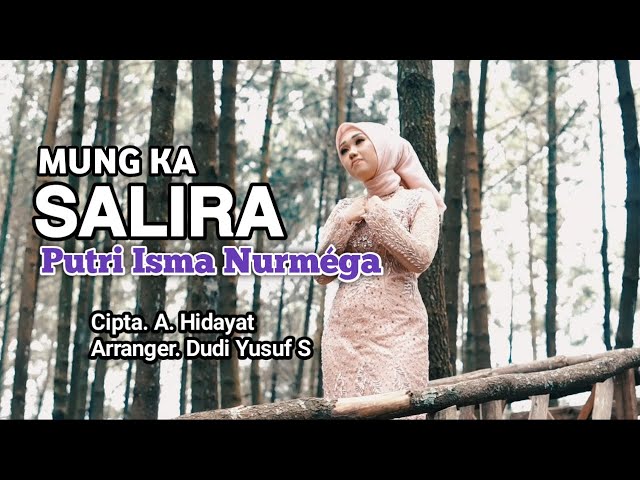 MUNG KA SALIRA - Putri Isma Nurméga || Pop Sunda Terbaru 2021 class=