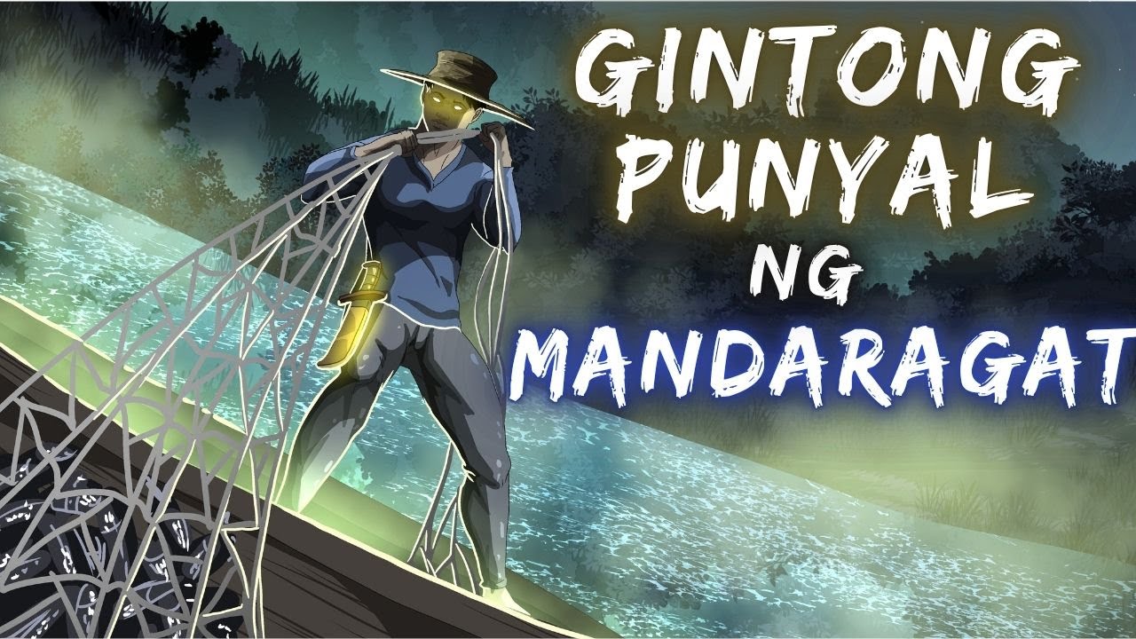 GINTONG PUNYAL NG MANDARAGAT (Aswang True Story)