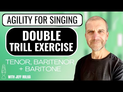 Agility for Singing - Trill Exercise - Tenor, Baritenor, Baritone