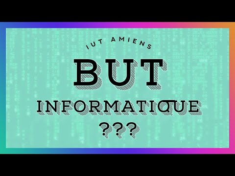 Le BUT Informatique c'est quoi ?