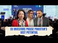 European investors praise Pakistan's talent and potential at EU-Pakistan Business Forum 2026