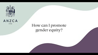 How can I promote gender equity? - Dr Adele Macmillan