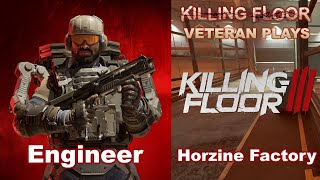 Killing Floor 3 Engineer Gameplay No Railgun Kf1 Veteran Plays Kf3