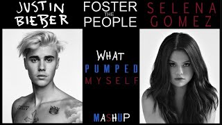 What Pumped Myself / Justin Bieber + Selena Gomez + Foster the People / The rUbbEats MAshuP