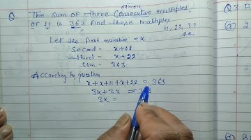 The sum of three consecutive multiples of 11 is 363 .Find these multiples