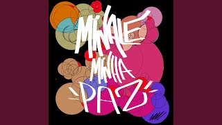Minha Paz - Minale, Bernardo Tamm, Vini Mauger, Lucas Ramos and ugo ludovico