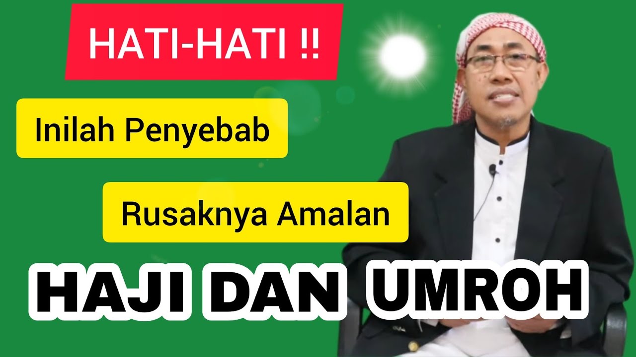 Tips Agar Tidak Riya Saat Haji dan Umroh / Cara Menjaga Niat Karena Alloh