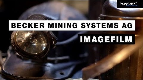 Becker Mining Systems AG Imagefilm