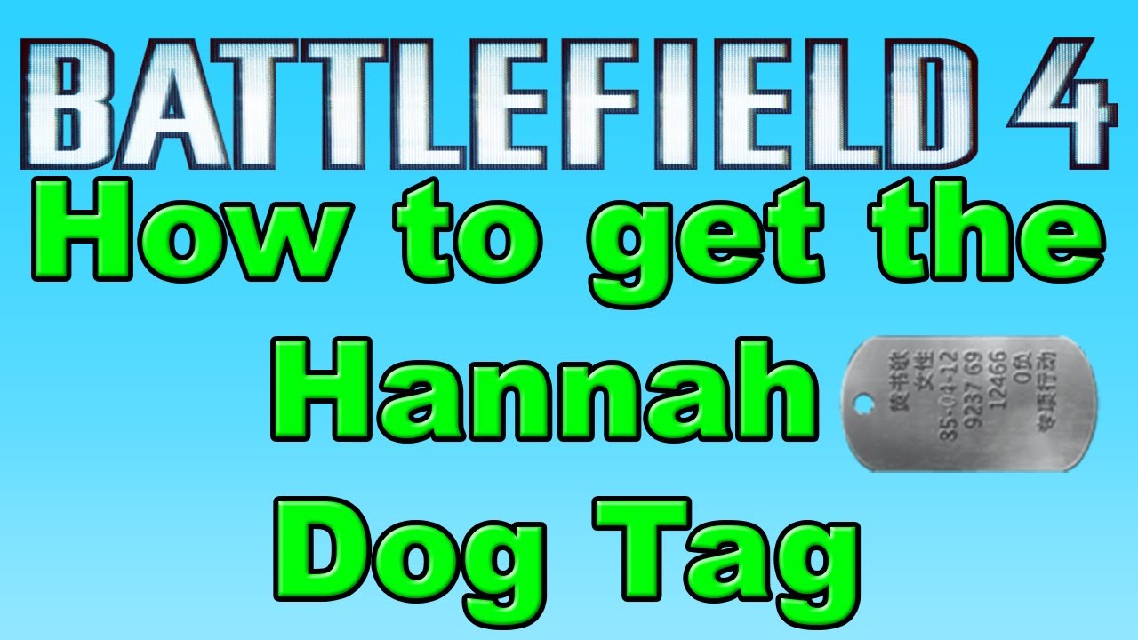 ps4 games 2019 Battlefield 4 How To Get The Hannah Dog Tag In Single Player Campaign (With Commentary)