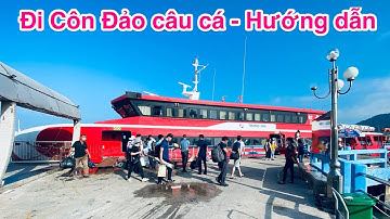 Đi Côn Đảo câu cá - Hướng dẫn người mới câu biển lần đầu.