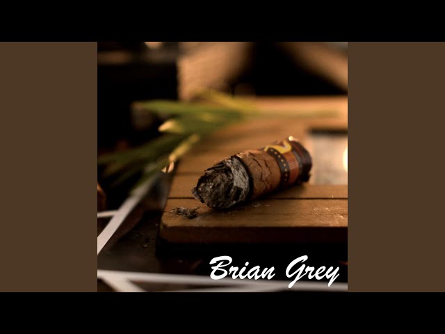 BRIAN GREY - SHE'S NOT COMING BACK