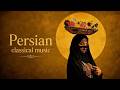 Persian Classical Music ✨ Relaxing Instrumental Music for Studying & Sleeping