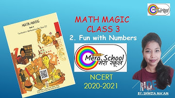 FUN WITH NUMBERS | CLASS 3 |  | MATH MAGIC | NCERT | #MeraSchool