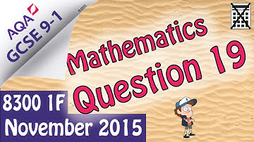 GCSE Maths AQA Question 19 November 2015 (8300/1F) Non Calculator Foundation